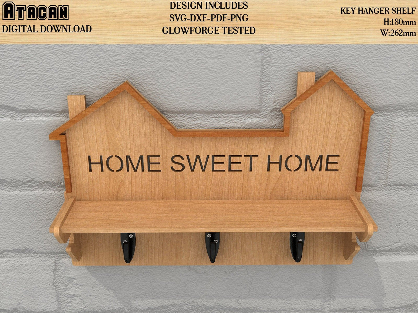 Home Sweet Home KEY Holder SVG files, laser cut key hanger wall mounted, Wall Organizer cut plan 117